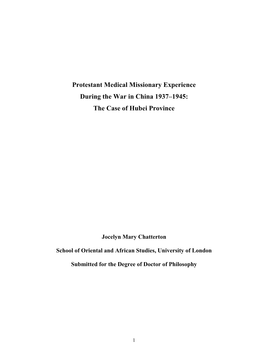 Protestant Medical Missionary Experience During the War in China 1937–1945: the Case of Hubei Province