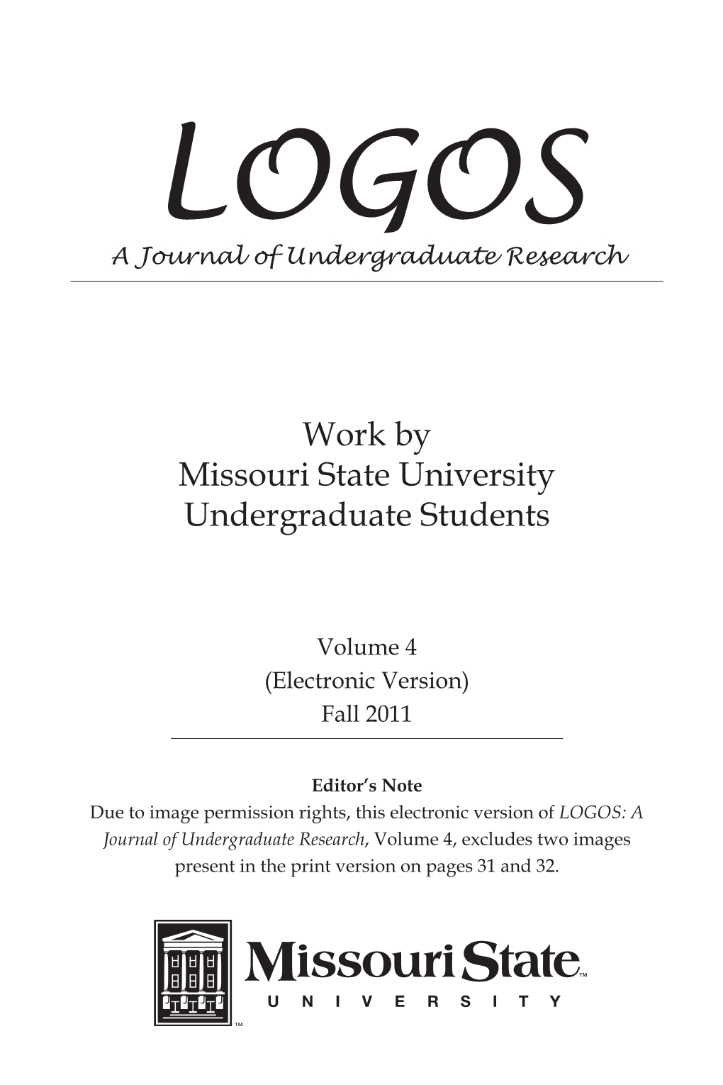 Work by Missouri State University Undergraduate Students