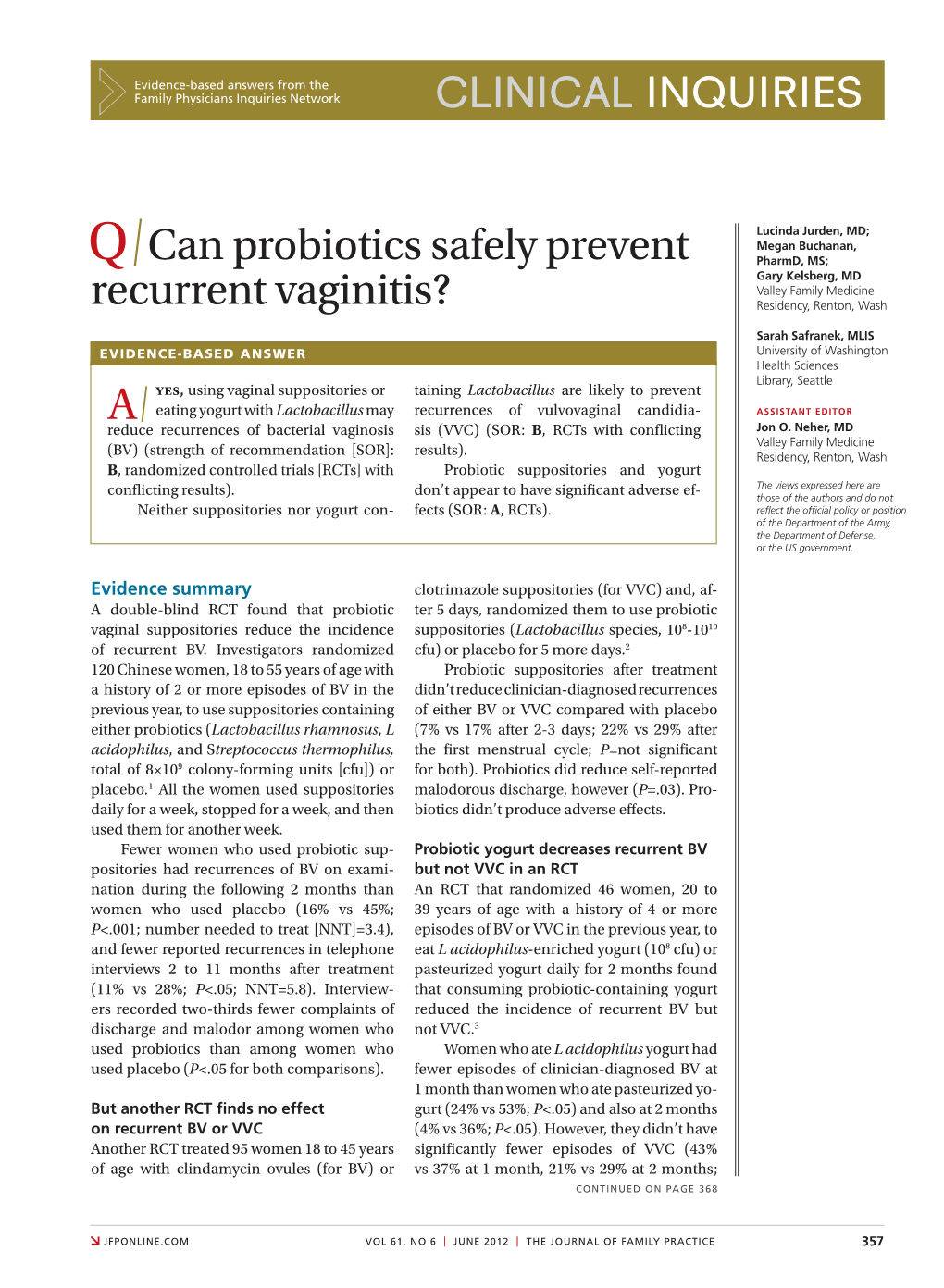 Can Probiotics Safely Prevent Recurrent Vaginitis?