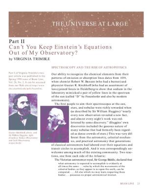 THE UNIVERSE at LARGE Can't You Keep Einstein's Equations out Of