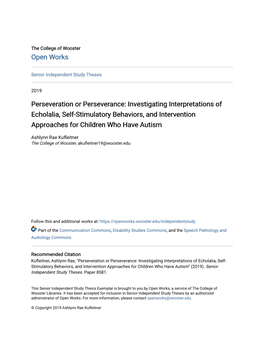 Investigating Interpretations of Echolalia, Self-Stimulatory Behaviors, and Intervention Approaches for Children Who Have Autism