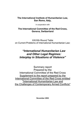 International Humanitarian Law and Other Legal Regimes: Interplay in Situations of Violence”