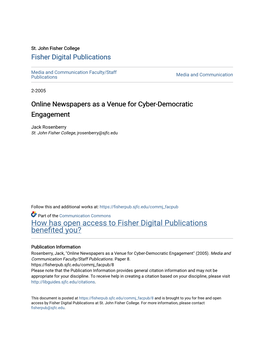 Online Newspapers As a Venue for Cyber-Democratic Engagement