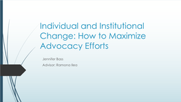 Individual and Institutional Change-How to Maximize