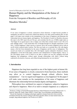 Human Dignity and the Manipulation of the Sense of Happiness from the Viewpoint of Bioethics and Philosophy of Life Masahiro Morioka*
