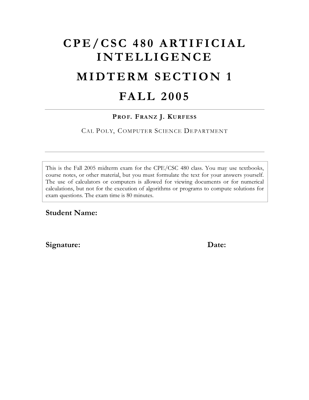 Cpe/Csc 480 Artificial Intelligence Midterm Section 1 Fall 2005
