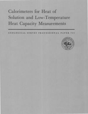 Solution and Low-Temperature Heat Capacity Measurements