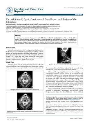 Parotid Adenoid Cystic Carcinoma: a Case Report and Review of The
