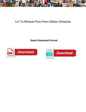 Lirr to Mineola from Penn Station Schedule