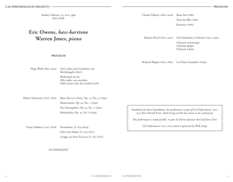 Eric Owens, Bass-Baritone Warren Jones, Piano Maurice Ravel (1875–1937) Don Quichotte À Dulcinée (1932–1933) Chanson Romanesque Chanson Épique Chanson À Boire