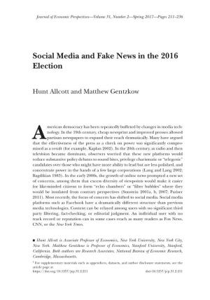 Social Media and Fake News in the 2016 Election