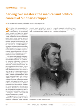 Serving Two Masters: the Medical and Political Careers of Sir Charles Tupper N Cite As: CMAJ 2017 June 26;189:E866-8