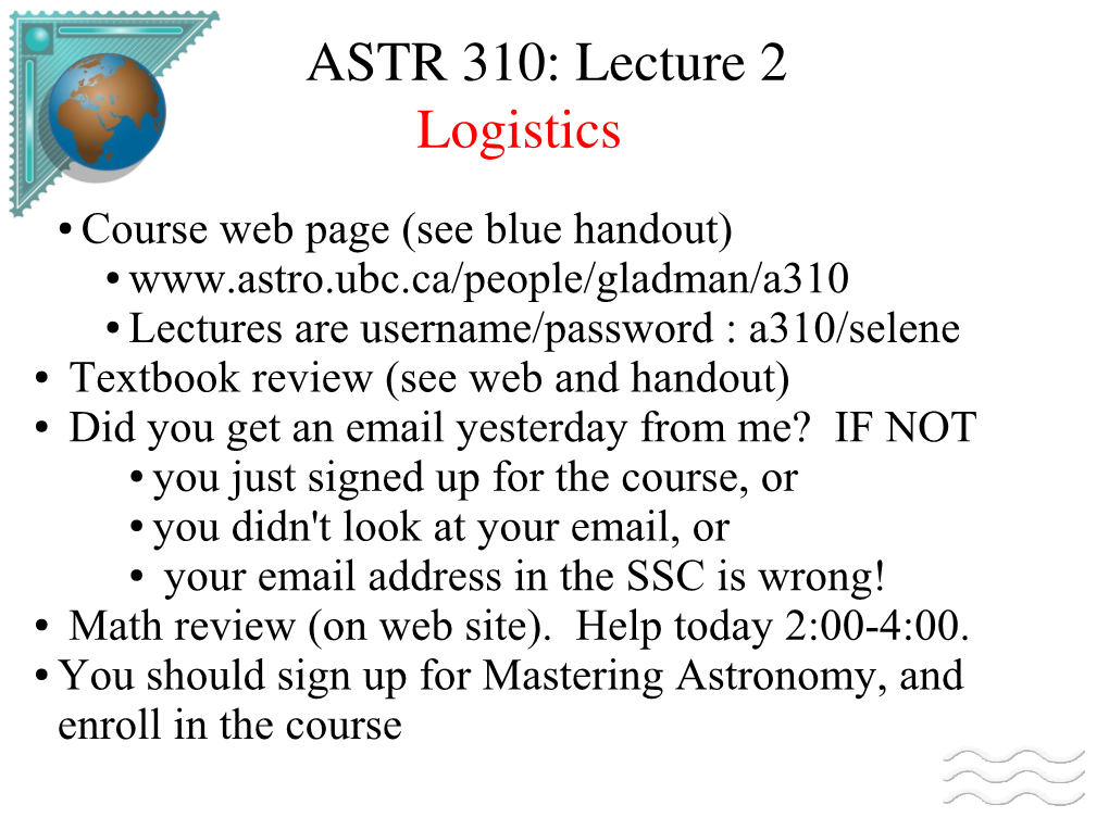 ASTR 310: Lecture 2 Logistics