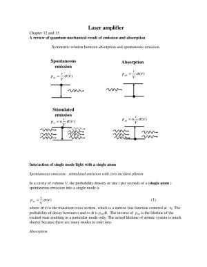 Laser Amplifier Chapter 12 and 13 a Review of Quantum Mechanical Result of Emission and Absorption