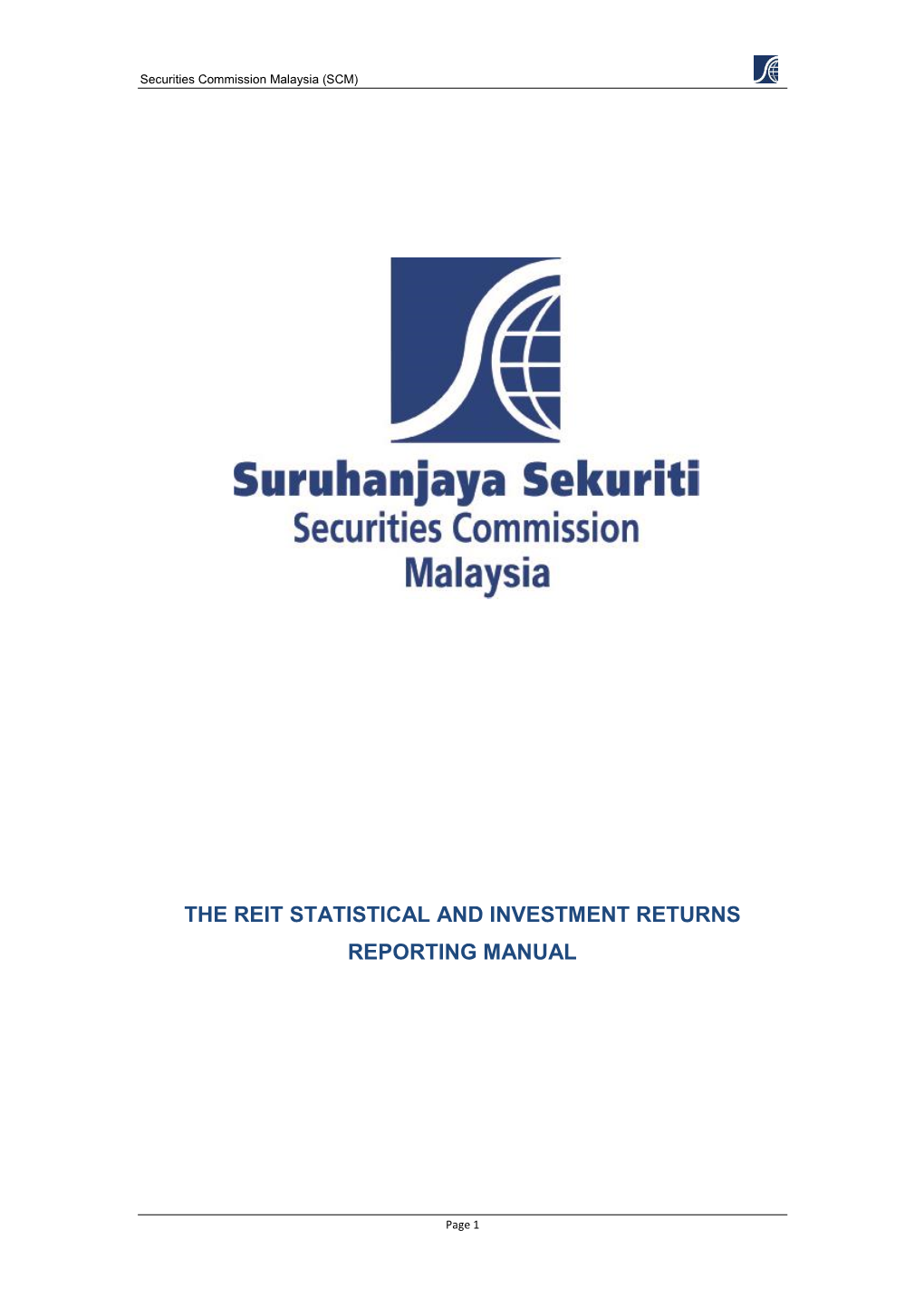 The Reit Statistical and Investment Returns Reporting Manual