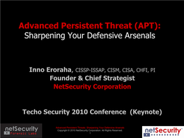 Advanced Persistent Threat (APT): Sharpening Your Defensive Arsenals