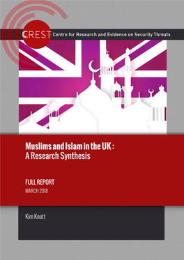 Muslims and Islam in the UK : a Research Synthesis FULL REPORT