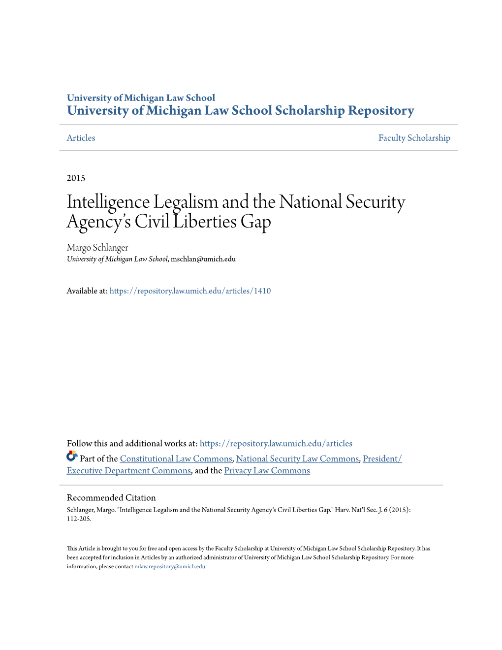 Intelligence Legalism and the National Security Agency's Civil Liberties Gap.