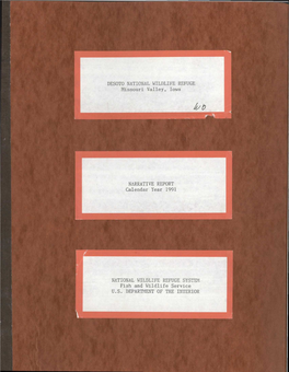 NARRATIVE REPORT Calendar Year 1991 NATIONAL WILDLIFE REFUGE SYSTEM Fish and Wildlife Service U.S. DEPARTMENT of the INTERIOR