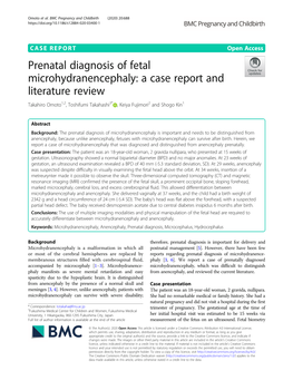 Prenatal Diagnosis of Fetal Microhydranencephaly: a Case Report and Literature Review Takahiro Omoto1,2, Toshifumi Takahashi3* , Keiya Fujimori2 and Shogo Kin1