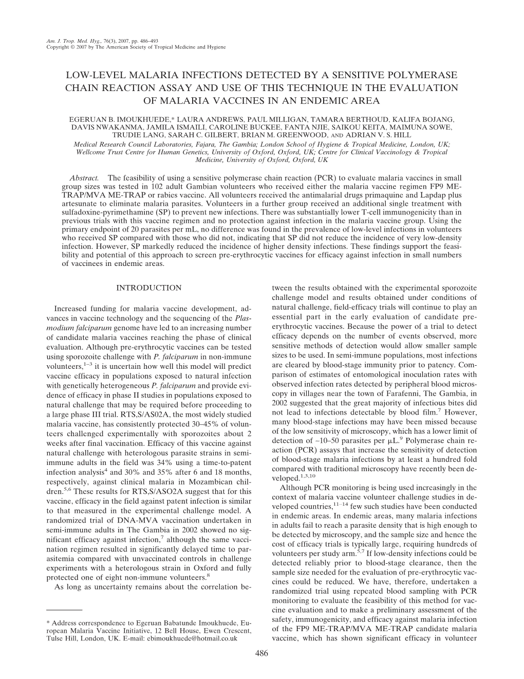 Low-Level Malaria Infections Detected by a Sensitive Polymerase Chain Reaction Assay and Use of This Technique in the Evaluation