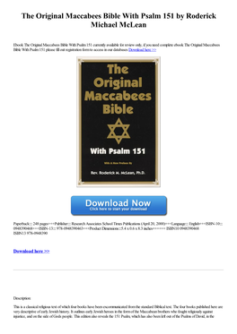 The Original Maccabees Bible with Psalm 151 by Roderick Michael Mclean