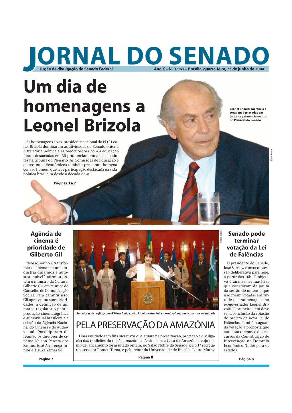 Um Dia De Homenagens a Leonel Brizola