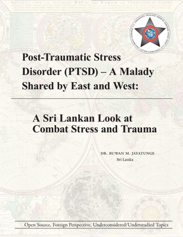 Post-Traumatic Stress Disorder (PTSD) – a Malady Shared by East and West
