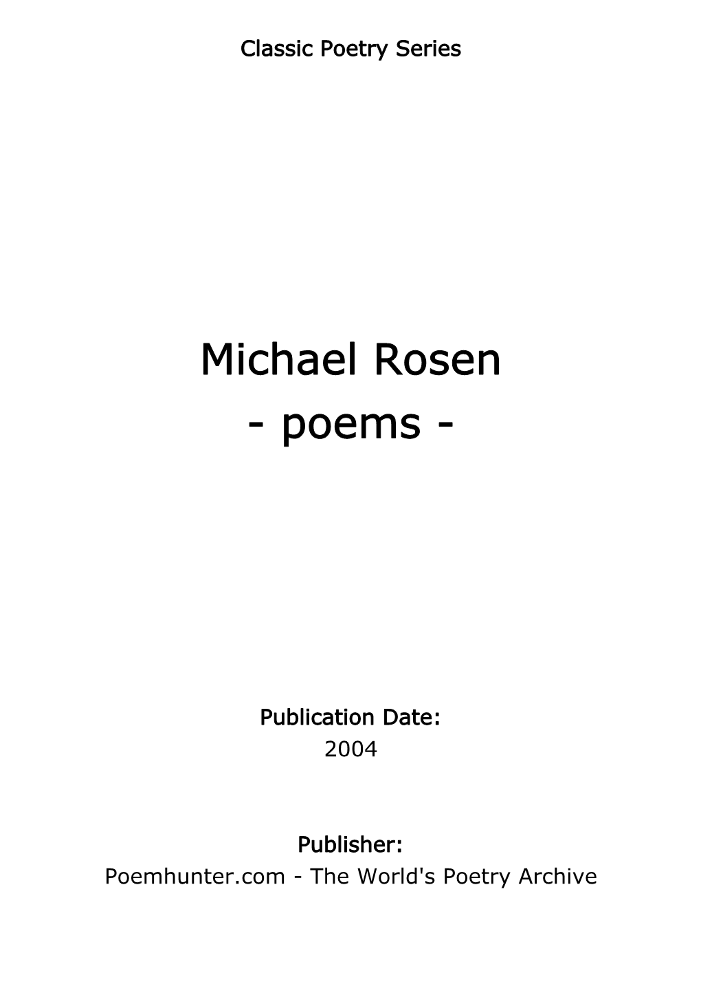 Michael Rosen - Poems