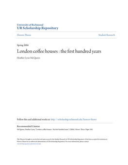 London Coffee Houses : the First Hundred Years Heather Lynn Mcqueen