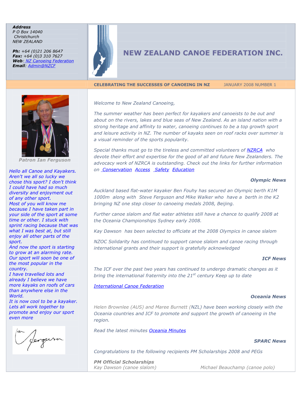 NEW ZEALAND CANOE FEDERATION INC. Web: NZ Canoeing Federation Email: Admin@NZCF