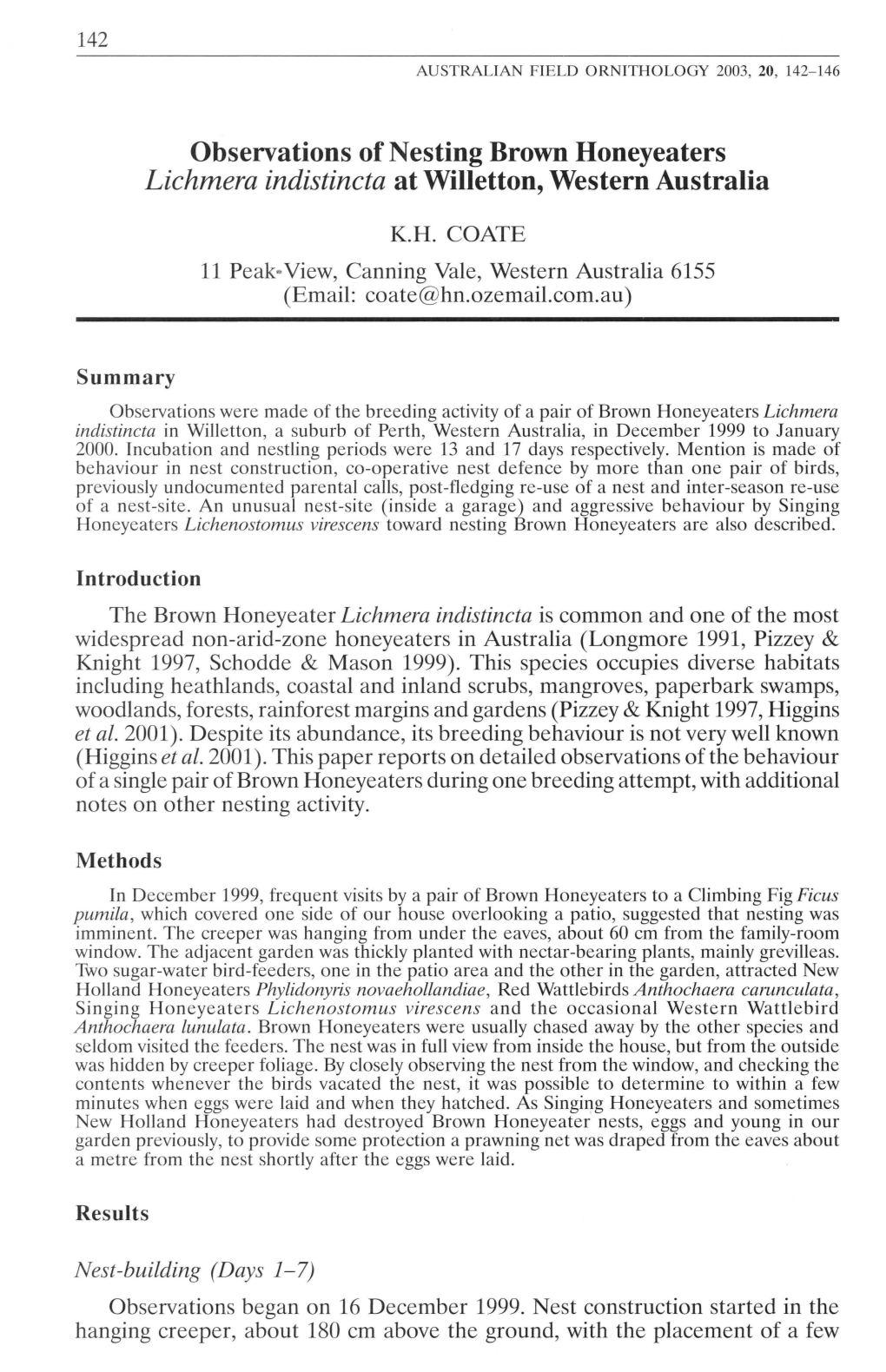 Observations of Nesting Brown Honeyeaters Lichmera Indistincta at Willetton, Western Australia