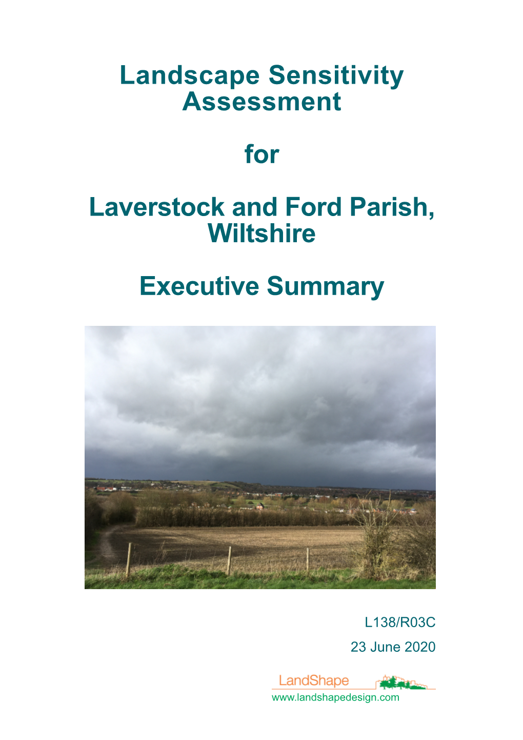 Landscape Sensitivity Assessment for Laverstock and Ford Parish, Wiltshire Executive Summary