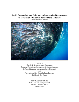 Social Constraints and Solutions to Progressive Development of the Nation’S Offshore Aquaculture Industry - Final Technical Report