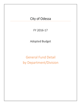 City of Odessa General Fund Detail by Department/Division