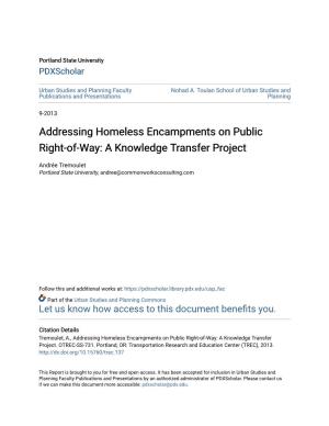 Addressing Homeless Encampments on Public Right-Of-Way: a Knowledge Transfer Project