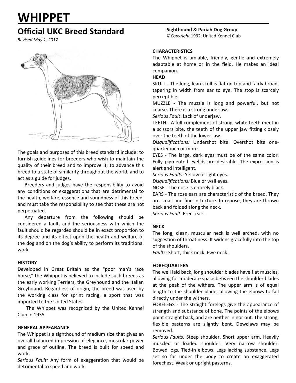 WHIPPET Sighthound & Pariah Dog Group Official UKC Breed Standard ©Copyright 1992, United Kennel Club Revised May 1, 2017