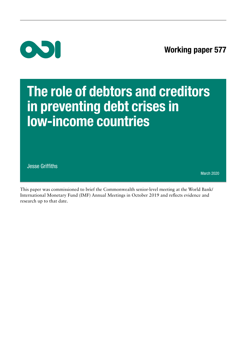 The Role of Debtors and Creditors in Preventing Debt Crises in Low-Income Countries