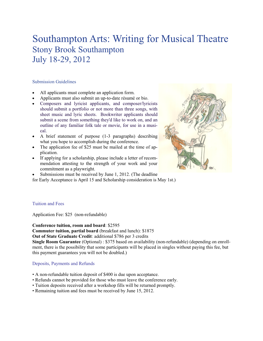 Southampton Arts: Writing for Musical Theatre Stony Brook Southampton July 18-29, 2012