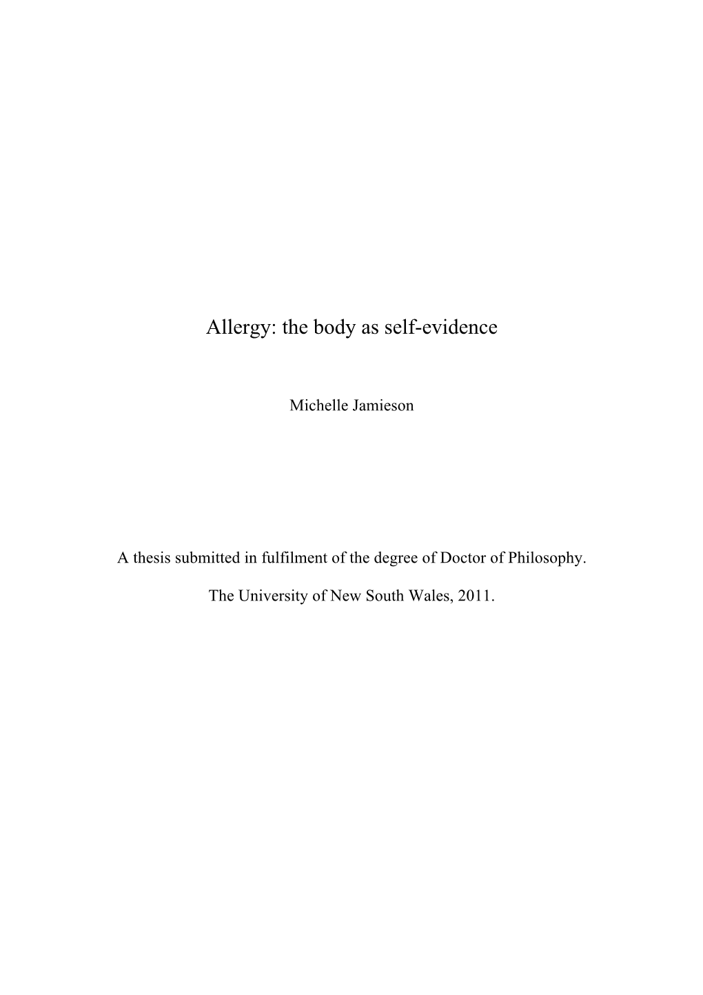 Allergy: the Body As Self-Evidence