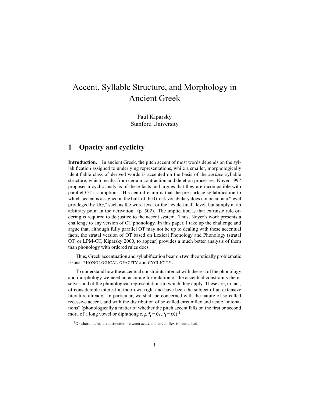 Accent, Syllable Structure, and Morphology in Ancient Greek