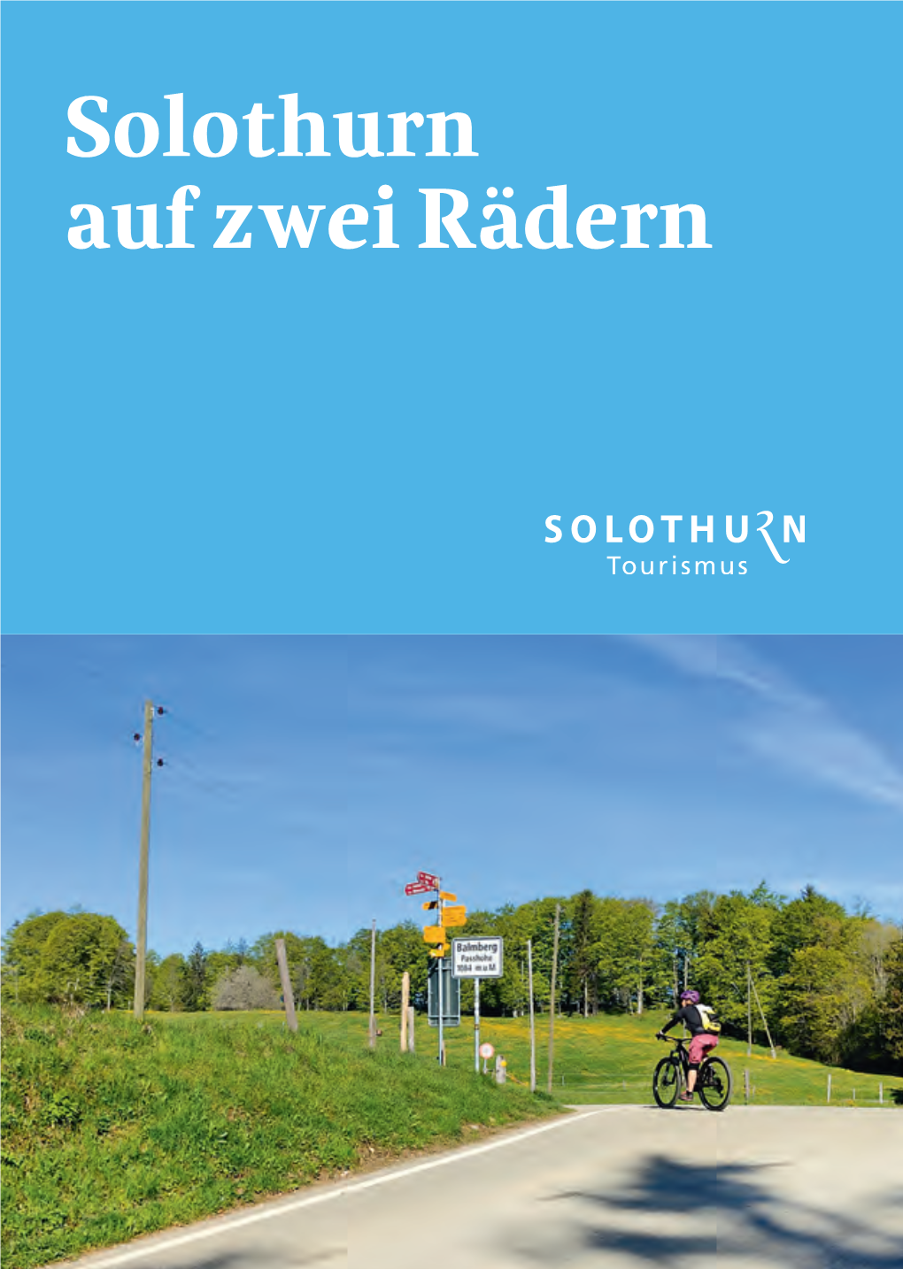 Solothurn Auf Zwei Rädern