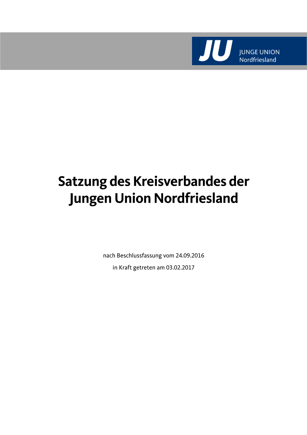 Satzung Des Kreisverbandes Der Jungen Union Nordfriesland