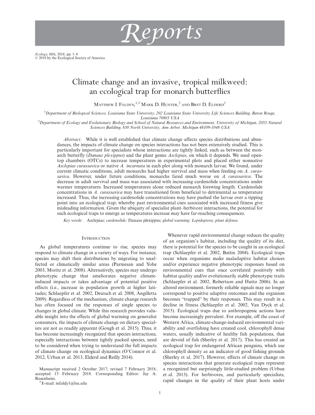 Climate Change and an Invasive, Tropical Milkweed: an Ecological Trap for Monarch Butterﬂies