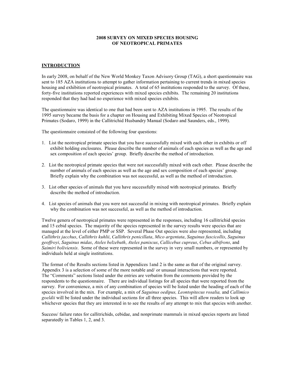 2008 Survey on Mixed Species Housing of Neotropical Primates