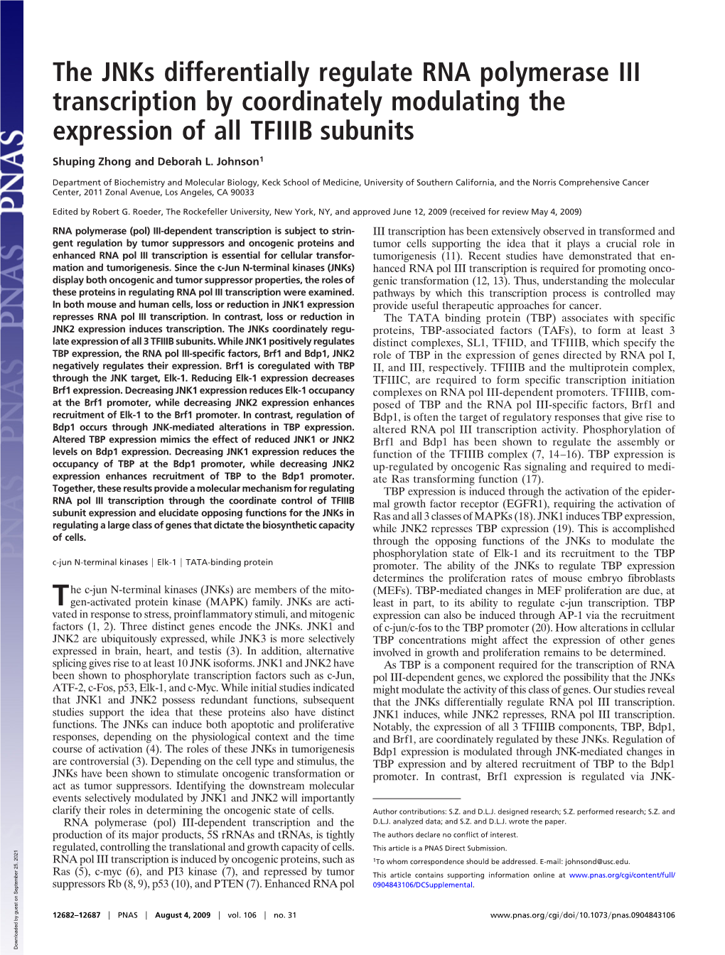 The Jnks Differentially Regulate RNA Polymerase III Transcription by Coordinately Modulating the Expression of All TFIIIB Subunits