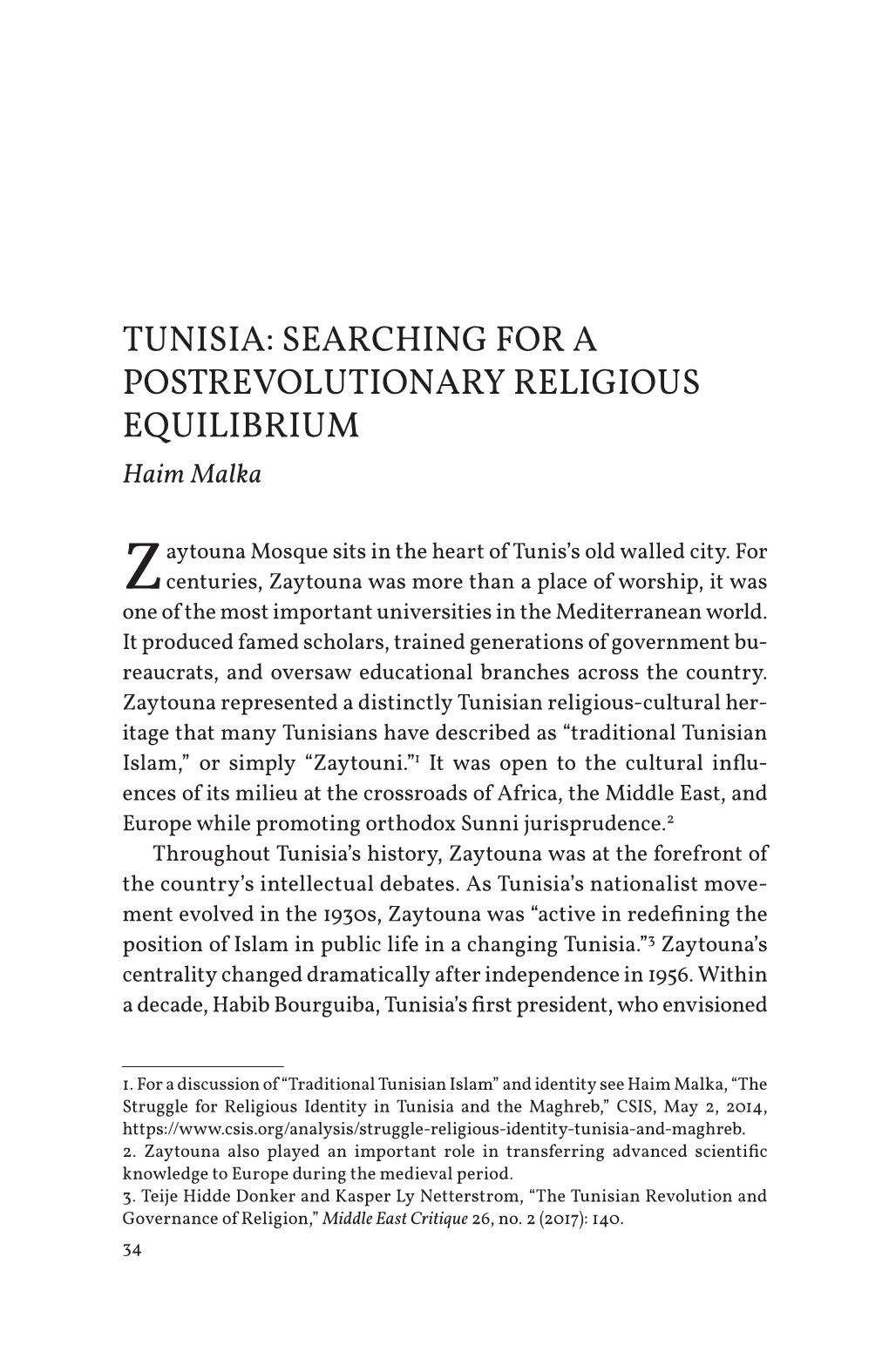 TUNISIA: SEARCHING for a POSTREVOLUTIONARY RELIGIOUS EQUILIBRIUM Haim Malka