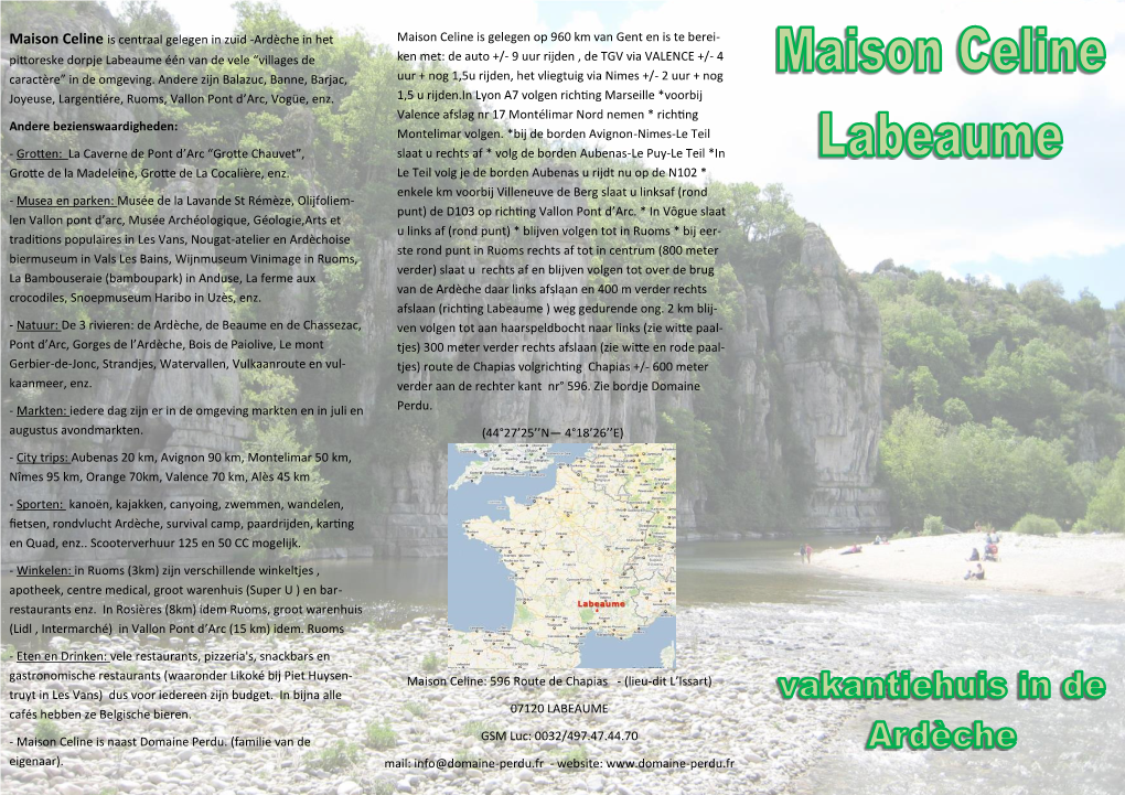 Maison Celine: 596 Route De Chapias - (Lieu-Dit L’Issart) Truyt in Les Vans) Dus Voor Iedereen Zijn Budget