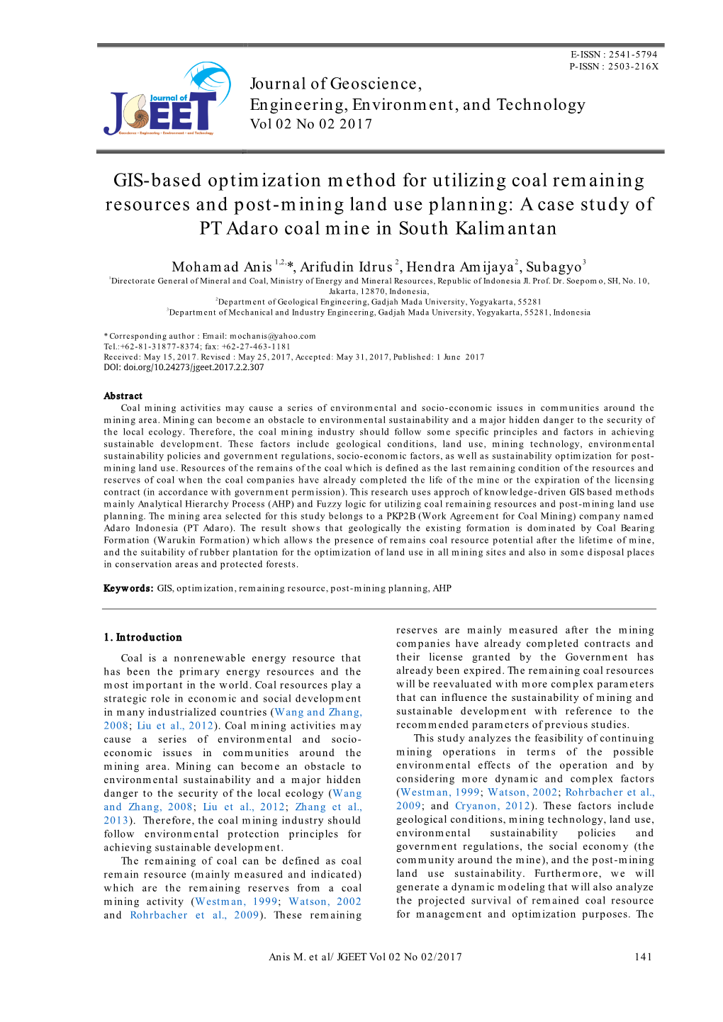 GIS-Based Optimization Method for Utilizing Coal Remaining Resources and Post-Mining Land Use Planning: a Case Study of PT Adaro Coal Mine in South Kalimantan