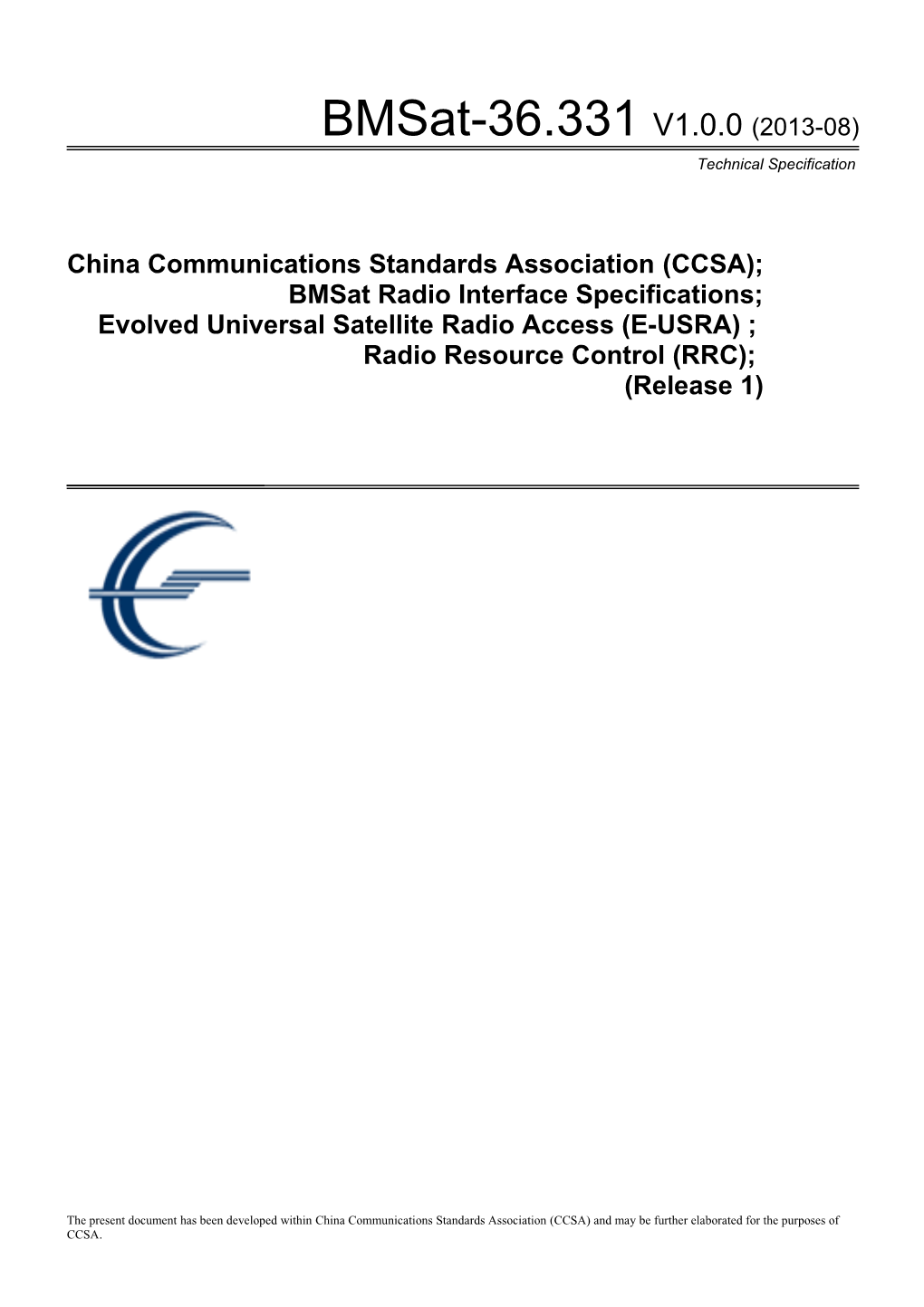 China Communications Standards Association (CCSA);